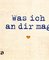 Was ich an dir mag – Miniversion