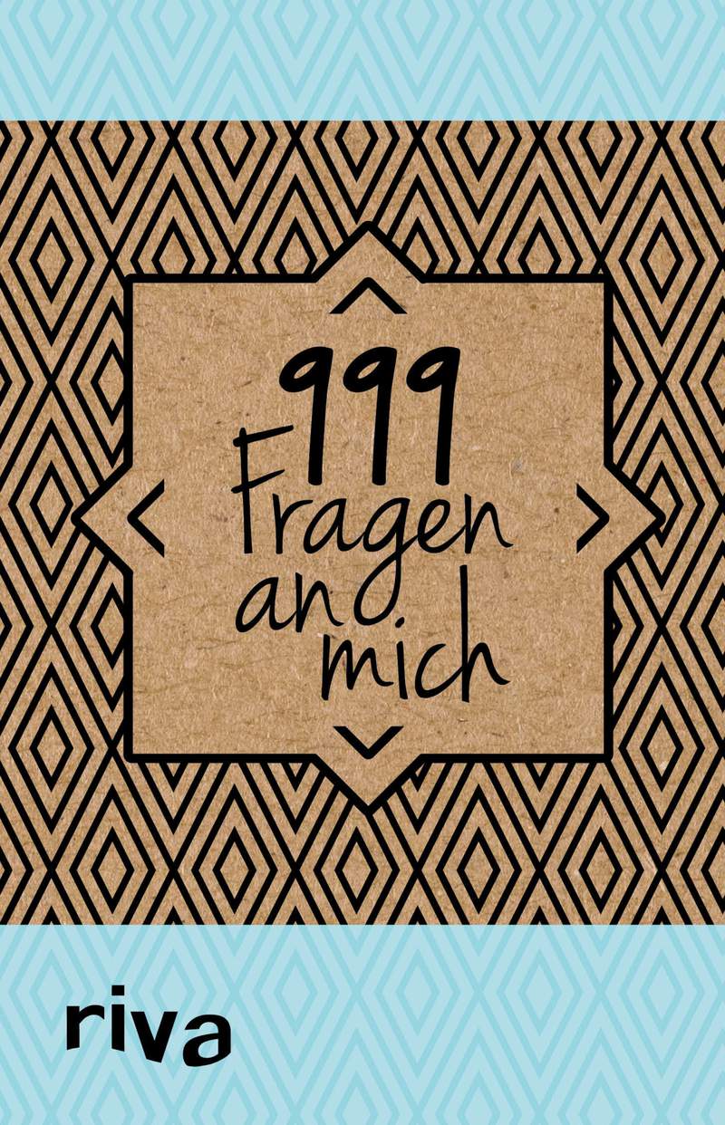 999 Fragen an mich - Ein Ausfüllbuch