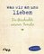 Was wir an uns lieben – Die Geschichte unserer Familie