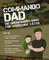 Commando Dad (Deutsche Ausgabe)