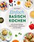 Einfach basisch kochen