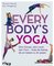 Every Body's Yoga