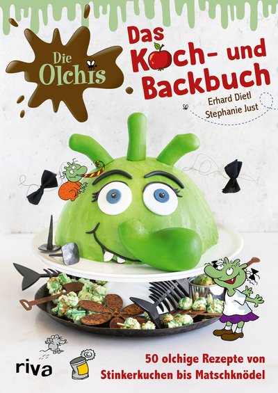 Die Olchis – Das Koch- Und Backbuch - 50 Olchige Rezepte Von ...