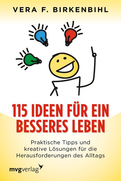 115 Ideen Für Ein Besseres Leben - Praktische Tipps Und Kreative ...