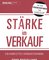 Stärke im Verkauf