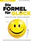 Die Formel für Glück