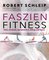 Faszien-Fitness