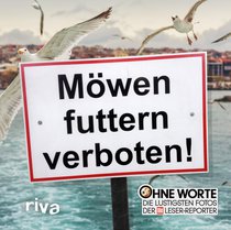 Möwen futtern verboten