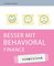 Besser mit Behavioral Finance - simplified