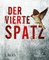 Der vierte Spatz