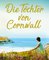 Die Töchter von Cornwall