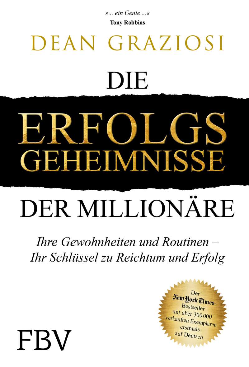 Die Erfolgsgeheimnisse Der Millionäre - Ihre Gewohnheiten Und Routinen ...