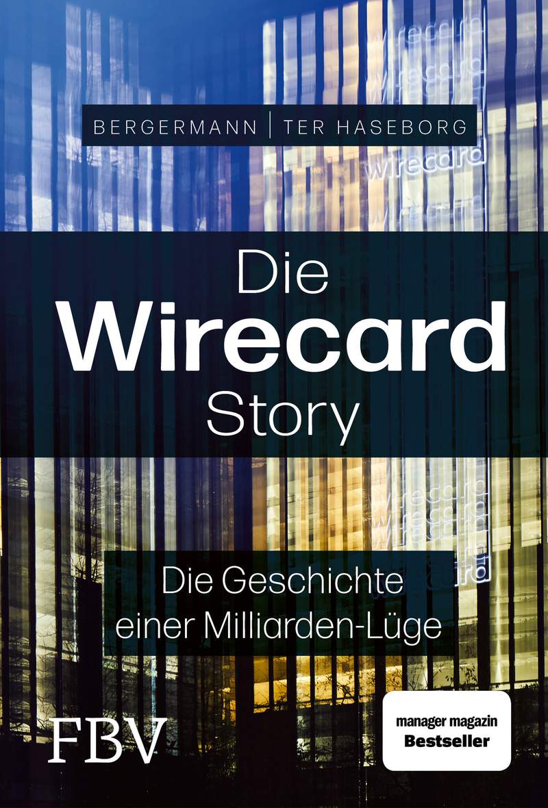 Die Wirecard-Story - Die Geschichte einer Milliarden-Lüge – Das Buch