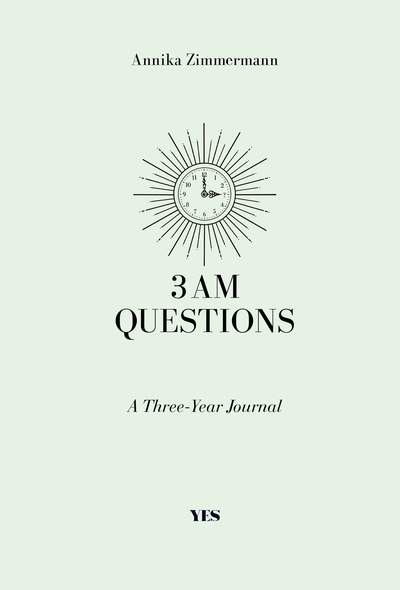 3 AM Questions - A Three-Year Journal