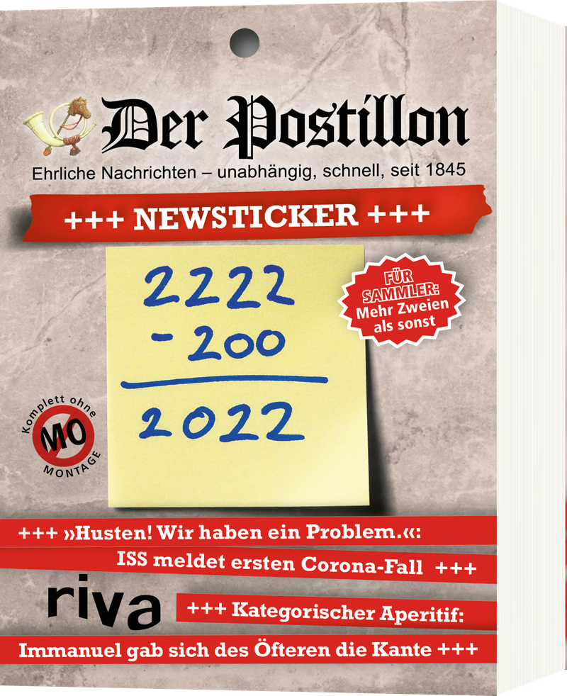 Der Postillon +++ Newsticker +++ 2022 - Tagesabreißkalender