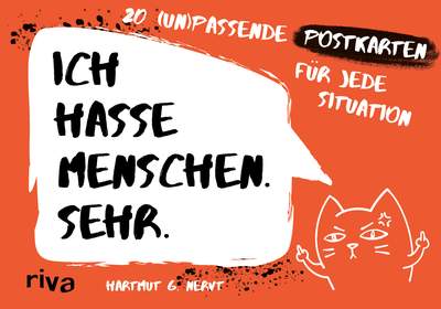 Ich hasse Menschen. Sehr. – 20 (un)passende Postkarten für jede Situation