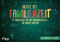 Heute ist Familienzeit – Der Adventskalender