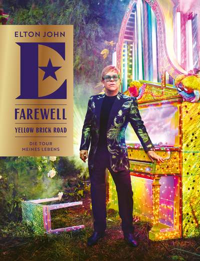 Farewell Yellow Brick Road - Die Tour meines Lebens