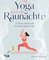 Mit Yoga durch die Raunächte