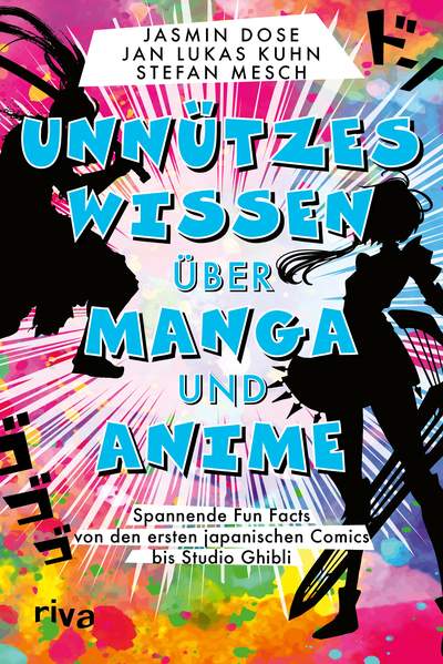 Unnützes Wissen über Manga und Anime - Spannende Fun Facts von den ersten japanischen Comics bis Studio Ghibli