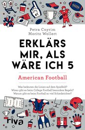 Erklärs mir, als wäre ich 5 – American Football