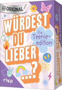 Würdest du lieber …? – Die Teenieedition