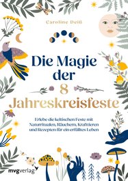 Die Magie der 8 Jahreskreisfeste