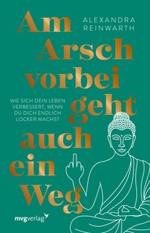 Am Arsch vorbei geht auch ein Weg – Special Edition