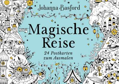 Magische Reise - 24 Postkarten zum Ausmalen