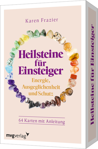 Heilsteine für Einsteiger – Energie, Ausgeglichenheit und Schutz - 64 Karten mit Anleitung