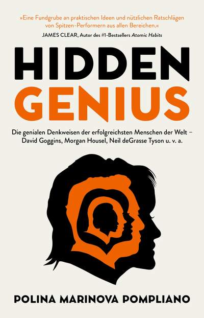Hidden Genius - Die genialen Denkweisen der erfolgreichsten Menschen der Welt