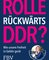 Rolle rückwärts DDR?